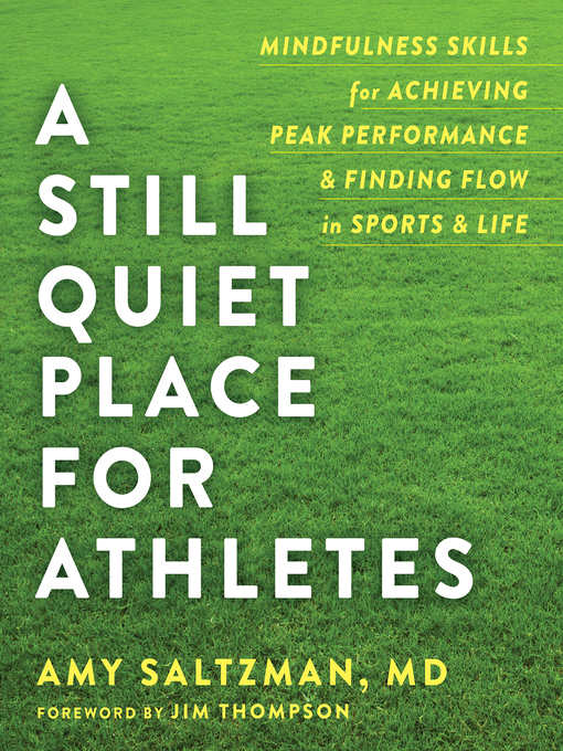 Title details for A Still Quiet Place for Athletes by Amy Saltzman - Available